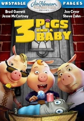 Изменчивые басни: 3 поросенка и ребенок /  3 Pigs & a Baby (2008/DVDRip/1500mb)
